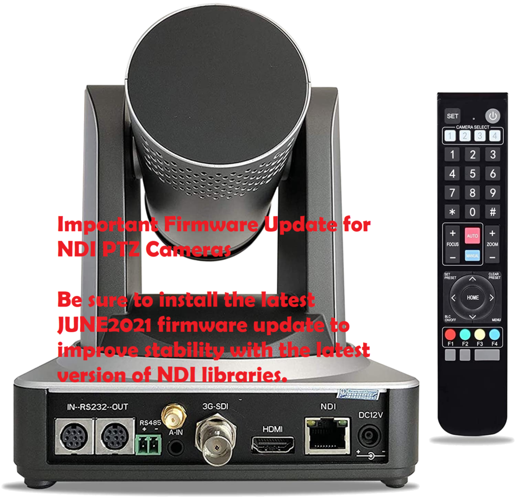 Important JUNE2021 Firmware Update for NDI PTZ Cameras