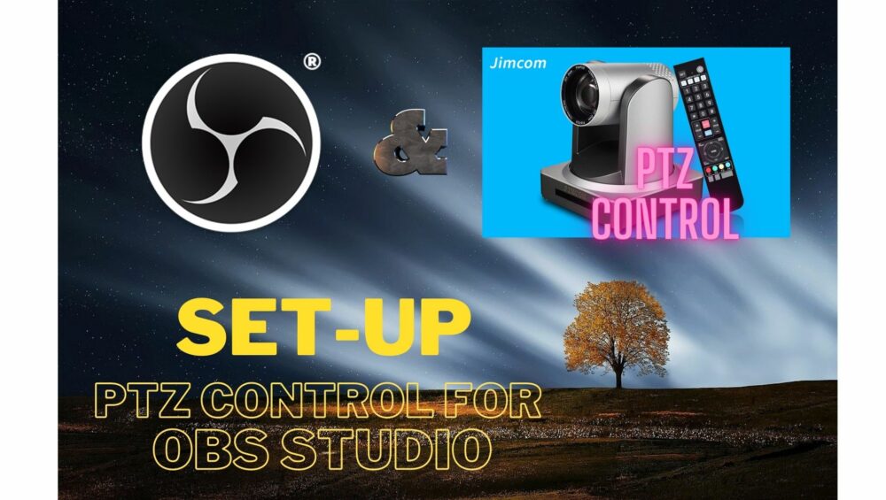 Control PTZ Camera within OBS